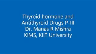 Thyroid Hormone PIII [upl. by Cherice]