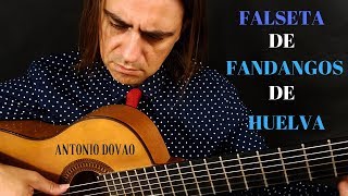 🎼 FALSETA de FANDANGOS de HUELVA 😀 [upl. by Ydnim]