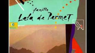 famille Lela de Permet [upl. by Garbers]