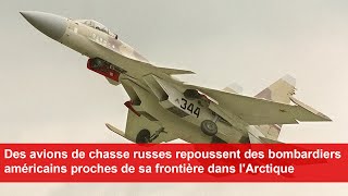 Guerre en Ukraine  La Russie repousse des bombardiers américains à sa frontière avec l’Arctique [upl. by Kitty]