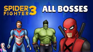 Spider Fighter 3 All Boss Fight [upl. by Freeland]