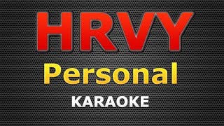 HRVY  Personal KARAOKE Lyrics [upl. by Cummings394]