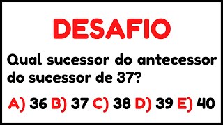 📚 QUESTÕES DE CONCURSO SOBRE PROBLEMA COM SUCESSOR E ANTECESSOR [upl. by Otrebmuh]