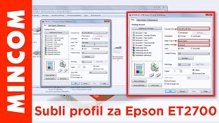 Instalacija sublimacionog profila za Epson ET2700 [upl. by Ecad692]