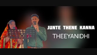 JUNTE THENE KANNA THEEYANIDHI [upl. by Asiel650]