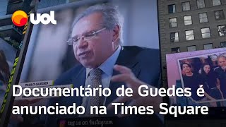 Documentário de Paulo Guedes é anunciado na Times Square em NY [upl. by Laamak]