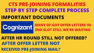 Cognizant PreJoining Formalities all 17 steps Complete Process  CTS all doubt solved [upl. by Shafer]