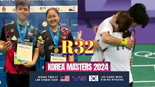 R32🇲🇾Wong Tien CiLim Chiew Sien VS 🇰🇷Lee Sang WonKim Bo Ryeong🔥 Korea Masters 2024 [upl. by Crandall]