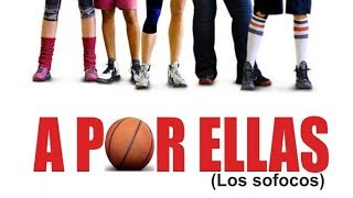 A por ellas Los sofocos Trailer [upl. by Lledyr]