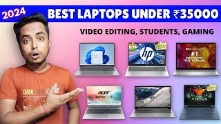 Top 3 Best Laptops Under 35000 in 2024  Best Laptop Under 35000 in 2024  NOV 2024⚡🔥 [upl. by Sacrod]