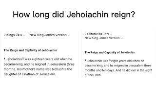 101 bible contradictions answered pt 7 how long did Jehoiachin reign [upl. by Wun531]