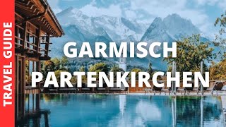 Garmisch Partenkirchen Germany Travel Guide 18 BEST Things To Do In Garmisch Partenkirchen [upl. by Baram]