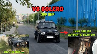 Bolero with V8 engine Swap 😱 300 BHP Bolero Next Project 😍 [upl. by Yellehs]