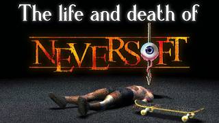 The Life and Death of Neversoft [upl. by Ycat880]