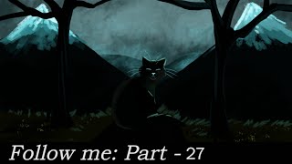 Follow Me  Warrior Cat MAP 1427 In NEW DUE DATE AUGUST 26th Open for backups [upl. by Lirpa162]