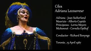 Cilea  Adriana Lecouvreur  Sutherland Cupido Opthof Meyers  Bonynge Toronto15 April 1987 [upl. by Ecnarolf]