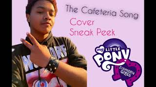 The Cafeteria Song  MLP Equestria Girls Cover Sneak Peak By Brandon Mendez [upl. by Refanej]