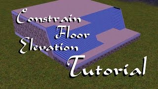 Sims 3 ConstrainFloorElevationTutorial [upl. by Yelsha]