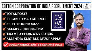 Cotton Corporation of India Detailed Notification 2024  CCI Recruitment 2024  CCI Vacancies 2024 [upl. by Adoc]