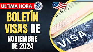 Boletín De Visas De Noviembre De 2024  USCIS [upl. by Vaclav498]