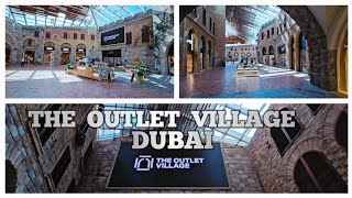 Exploring Dubais Hidden Gem The Outlet Village Dubai 4K [upl. by Kamillah]