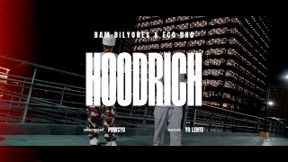 BAM BILYONES amp ECO UNO  HOODRICH MUSIC VIDEO [upl. by Halona]