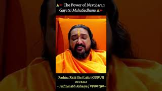 GURUJI Reveals The Power of Navcharan Gayatri MahaSadhana Evolution Consciousness Shiva [upl. by Eirrak]