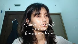 Cinta Terbaik  Cassandra  Vera Veronicka cover [upl. by Eilac587]