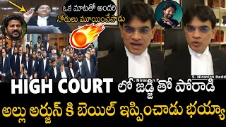 అల్లు అర్జున్ కి బెయిల్🙏🙏👌Allu Arjun Layer Mass Warning To Revanth Reddy Infront Of High Court Judge [upl. by Eirellav]