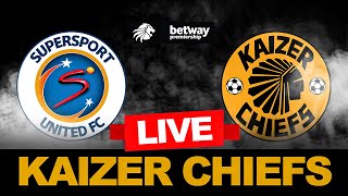 SUPERSPORT UNITED VS KAIZER CHIEFS LIVE MATCH UPDATES LINE UP BETWAY PREMIERSHIP [upl. by Ahdar]