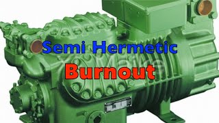 HVAC Semi Hermetic Compressor Burnout  Bitzer Compressor [upl. by Arlon]