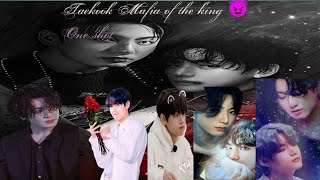 Taekook Mafia of the king 😈quot One shotquottop Taekook [upl. by Brenda]