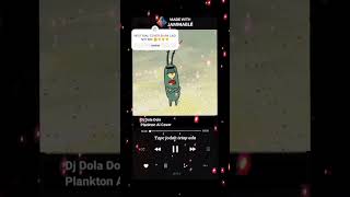 Lirik Lagu Dj Dola Dola Cover Plankton 🤓😱 djdoladola doladola planktonaicover plankton [upl. by Marka]