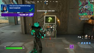 Fortnite  Find And Except SHADOW Briefings Kickstart Quests [upl. by Vivia366]