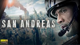 San Andreas Full Movie In English  Dwayne Johnson Carla Gugino  San Andreas Review amp Facts [upl. by Aznola]