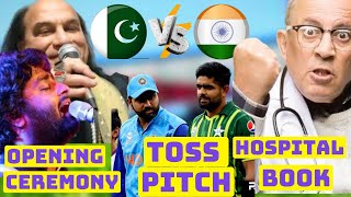 Opening ceremony Arijit Singh vs Chahat fateh Ali Khan in India vs pak pakvsind worldcup2023 [upl. by Dottie862]