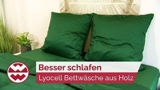 Besser schlafen Lyocell Bettwäsche aus Holz  Life Goes On  Welt der Wunder [upl. by Aicilf711]