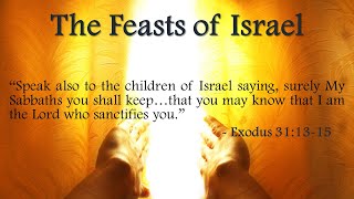 The Feasts of Israel  The Feast of Passover [upl. by Annairt]