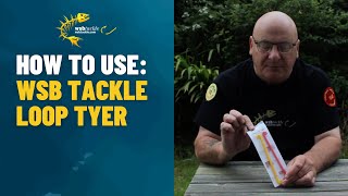 How to use the WSB Tackle Loop Tyer [upl. by Downs]