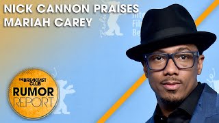 Nick Cannon Praises Mariah Carey She Was My Rock’ [upl. by Htyderem]