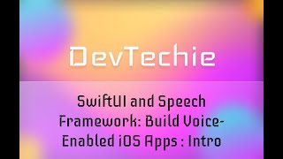 Complete App SwiftUI and Speech Framework Build VoiceEnabled iOS Apps  Intro [upl. by Amato900]