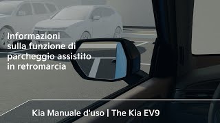 Informazioni sulla funzione di parcheggio assistito in retromarcia｜The Kia EV9 [upl. by Leuams]