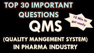 QMS in Pharmaceutical industry l Quality Management system in Pharma Industry l Question amp answers [upl. by Teilo799]