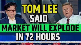 TOM LEE Market Will Explode In 72 Hours  Fundstrat Stock Market Prediction [upl. by Mailli]