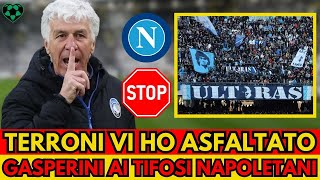 Gasperini Shock insulta i tifosi napoletani quotTerroni vi ho asfaltatoquot [upl. by Apurk276]