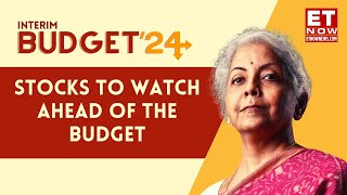 Stocks To Watch Out For Ahead Of Budget 2024  What Insiders Are Betting On  Budget 2024 [upl. by Spaulding]