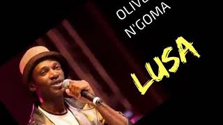 OLIVER NGOMA LUSA LYRICS osiepewired [upl. by Elden96]