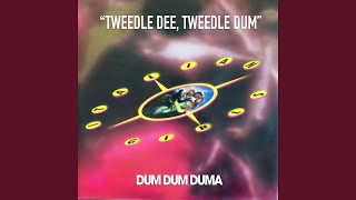 Tweede Dee Tweedle Dum Mix Version [upl. by Sema]