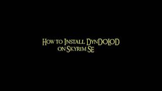 Installing DynDOLOD on Skyrim SE 2018 [upl. by Zigrang579]