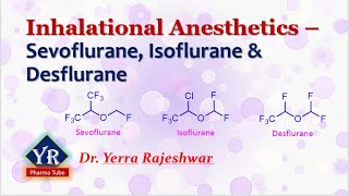 Inhalational Anesthetics  Sevoflurane Isoflurane amp Desflurane  General Anesthetics  Anesthetics [upl. by Chaney]